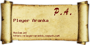 Pleyer Aranka névjegykártya